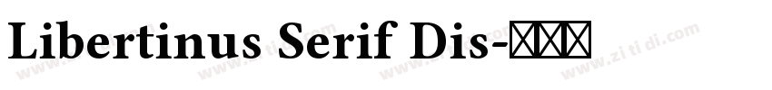 Libertinus Serif Dis字体转换